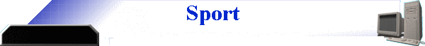 Sport